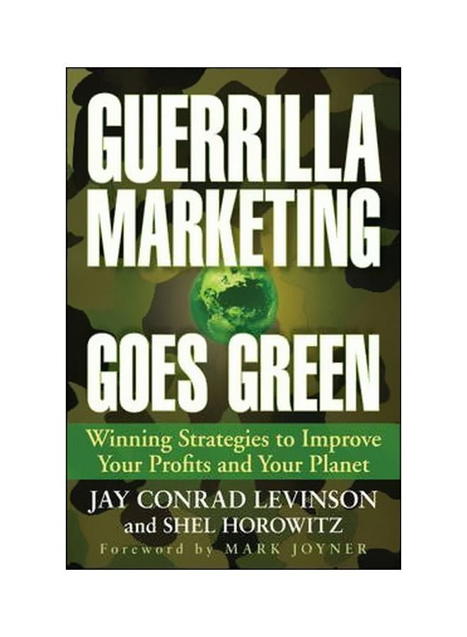 null - Guerrilla Marketing Goes Green: Winning Strategies To Improve Your Profits And Your Planet paperback english - 22-Mar-10 - Image 1