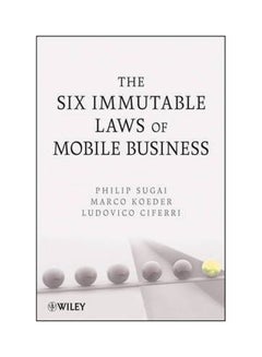 The Six Immutable Laws Of Mobile Business Paperback English by Philip Sugai - 2-Feb-10 