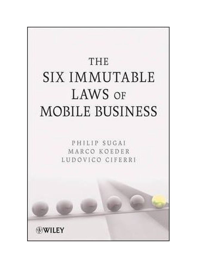 The Six Immutable Laws Of Mobile Business Paperback English by Philip Sugai - 2-Feb-10