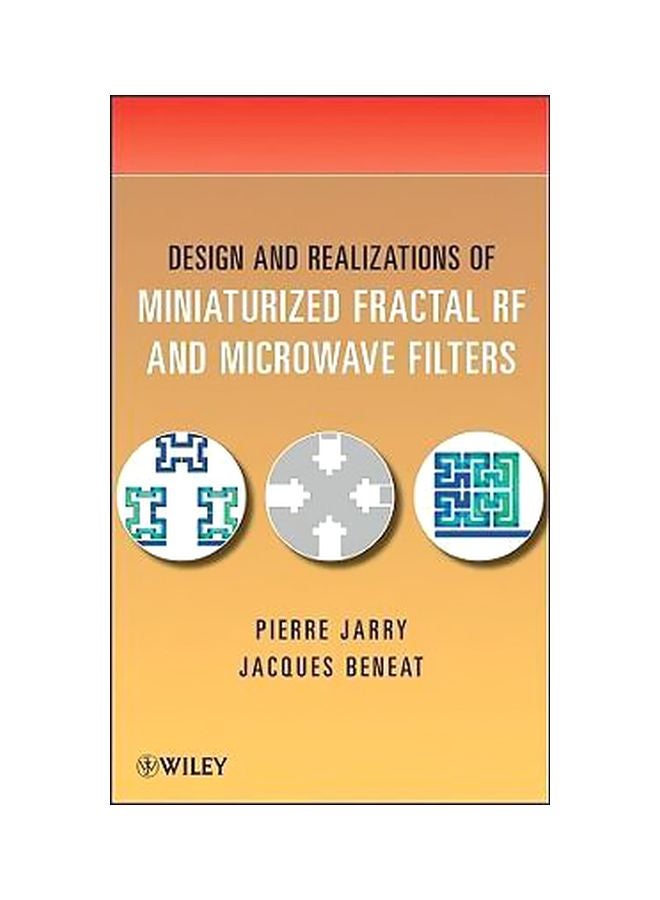 Design And Realizations Of Miniaturized Fractal RF And Microwave Filters Hardcover English by Pierre Jarry - 9-Nov-09 