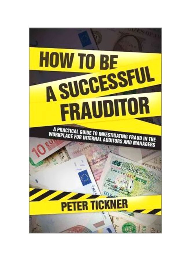 How To Be A Successful Frauditor Hardcover English by Peter Tickner - 15-Jun-10 