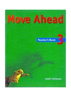 Move Ahead Teachers Book 3 Paperback English by Mary Tomalin - 28-Feb-01 
