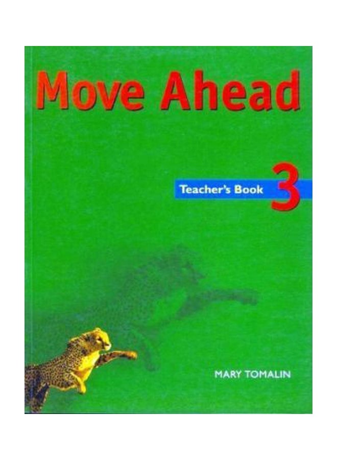 Move Ahead Teachers Book 3 Paperback English by Mary Tomalin - 28-Feb-01 