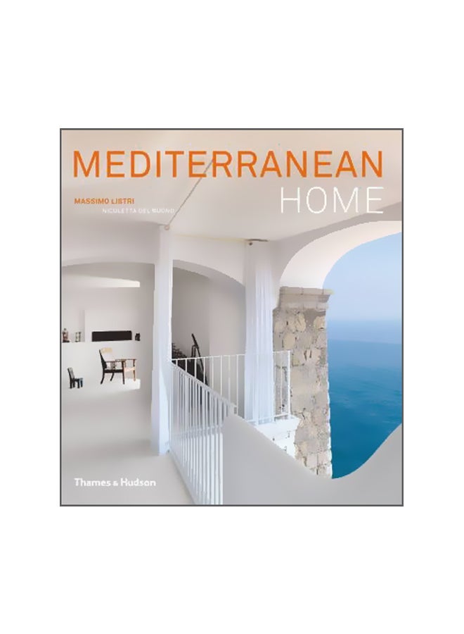 Mediterranean Home Paperback English by Massimo Listri - 23 Apr 2012