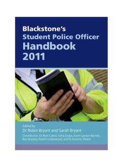 Blackstone's Student Police Of ficer Handbook 2011 Paperback English by Sofia Graca - 28-Nov-17 