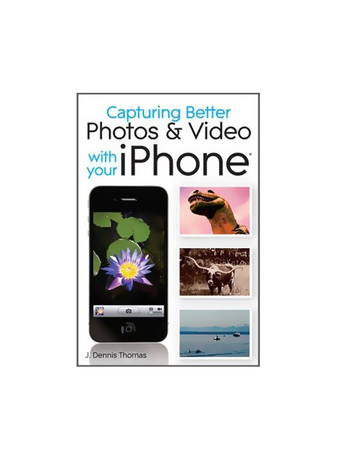 null - Capturing Better Photos And Video with Your iPhone paperback english - 1-Feb-11 - Image 1