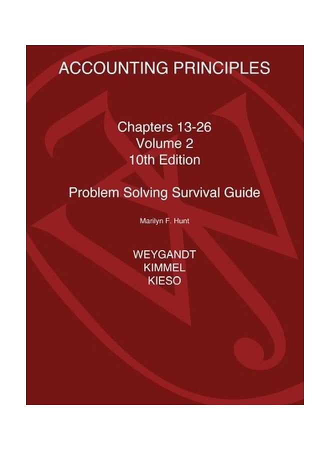 Accounting Principles: Problem Solving Survival Guides Paperback English by Jerry J. Weygandt - 13-Sep-11