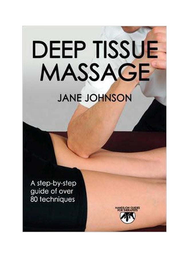 Deep Tissue Massage Paperback English by Jane Johnson - 1-Oct-10 