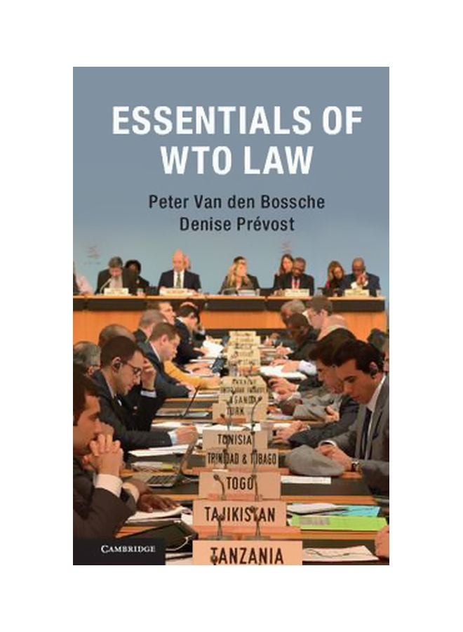 Essentials Of WTO Law Paperback English by Peter Van Den Bossche - 23-Jul-18 