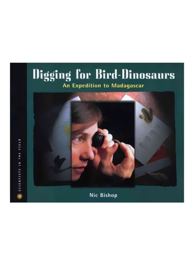 Digging For Bird Dinosaurs paperback english - 25-Mar-02 