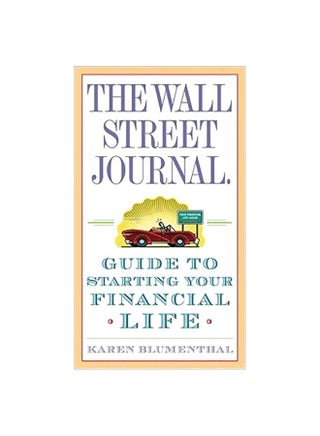 The Wall Street Journal Guide To Starting Your Financial Life paperback english - 1-Dec-09 - v1560701490/N26834177A_1