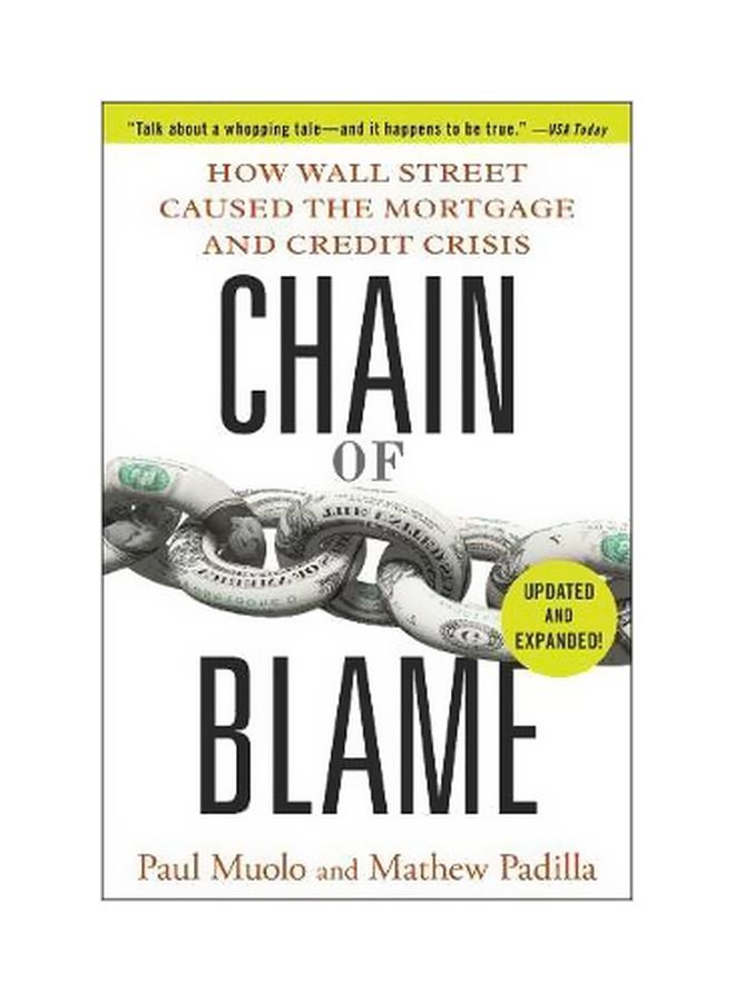 Chain Of Blame: How Wall Street Caused The Mortgage And Credit Crisis paperback english - 22-Mar-10 