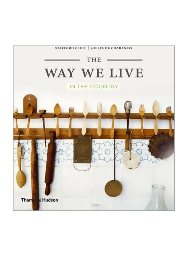 The Way We Live : In the Country Paperback English by Stafford Cliff - 1-Apr-14 