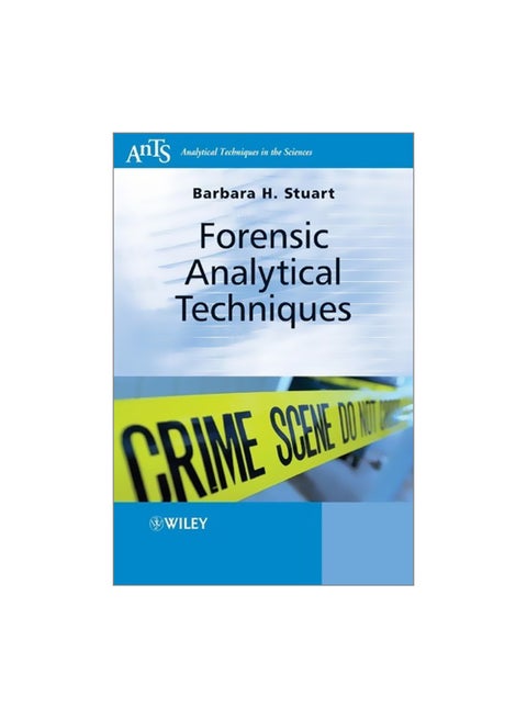 Forensic Analytical Techniques Paperback English by Barbara H. Stuart - 11-Feb-13