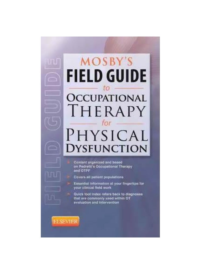 Mosby's Field Guide To Occupational Therapy For Physical Dysfunction Paperback English by Mosby - 20-Jun-12 