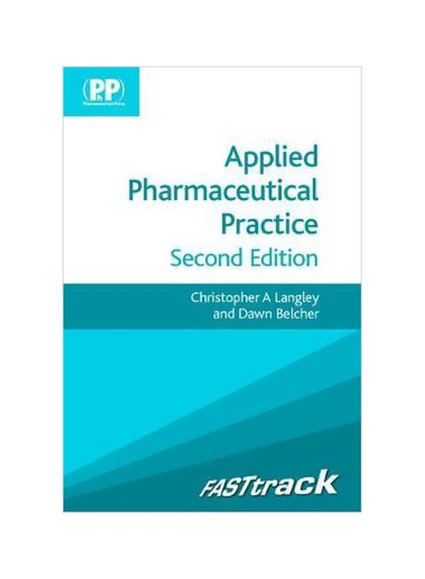 Fast-track :Applied Pharmaceutical Practice Paperback English by Christopher A. Langley - 31-May-12