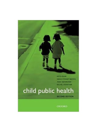 Child Public Health Paperback English by Dr. Mitch Blair - 1-May-10 - v1560701620/N26830522A_1