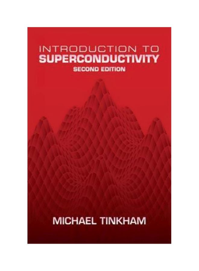 null - Introduction To Superconductivity Paperback English by Michael Tinkham - 25 Jun 2004 - Image 1