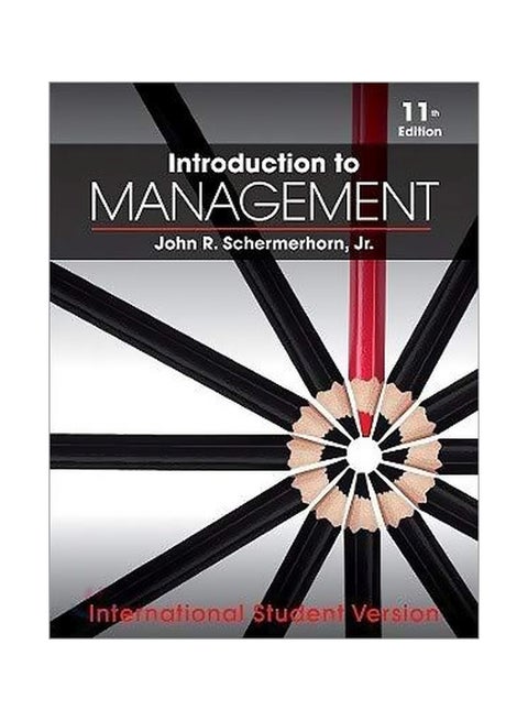 Introduction To Management Paperback English by John R. Schermerhorn - 22-Feb-11