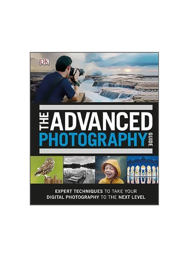 The Advanced Photography Guide Hardcover English by David Taylor - 3-May-18 