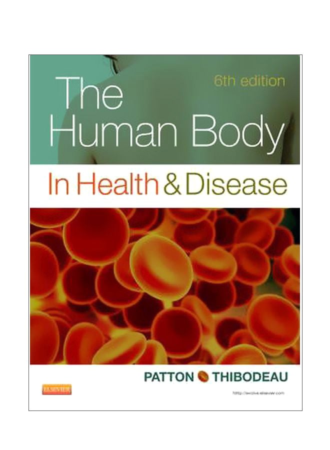 The Human Body In Health And Disease Paperback English by Dr. Kevin T. Patton - 27-Mar-13 