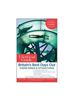 Britain's Best Days Out Theme Parks And Attractions paperback english - 02-Aug-11 