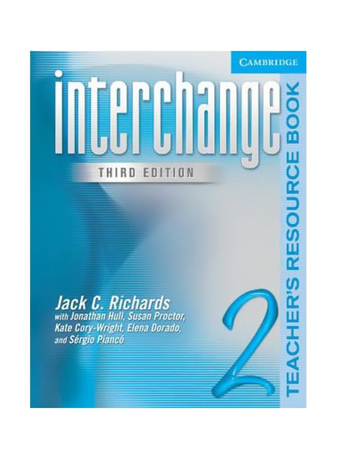 Interchange Teacher Resource Book 2 Paperback English by Jack C. Richards - 30-Sep-05