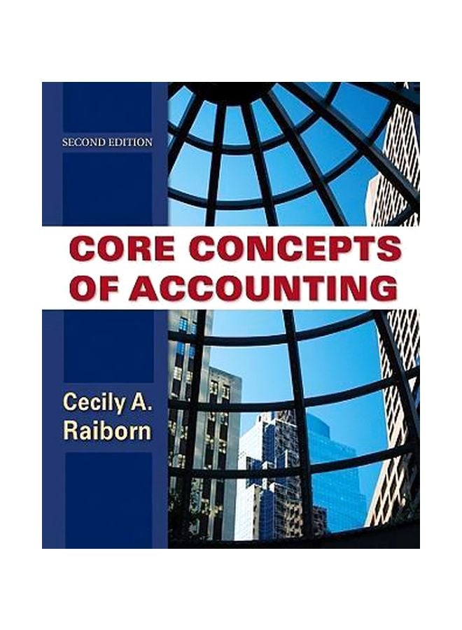 Core Concepts Of Accounting Paperback English by Cecily A. Raiborn - 24-Nov-09 