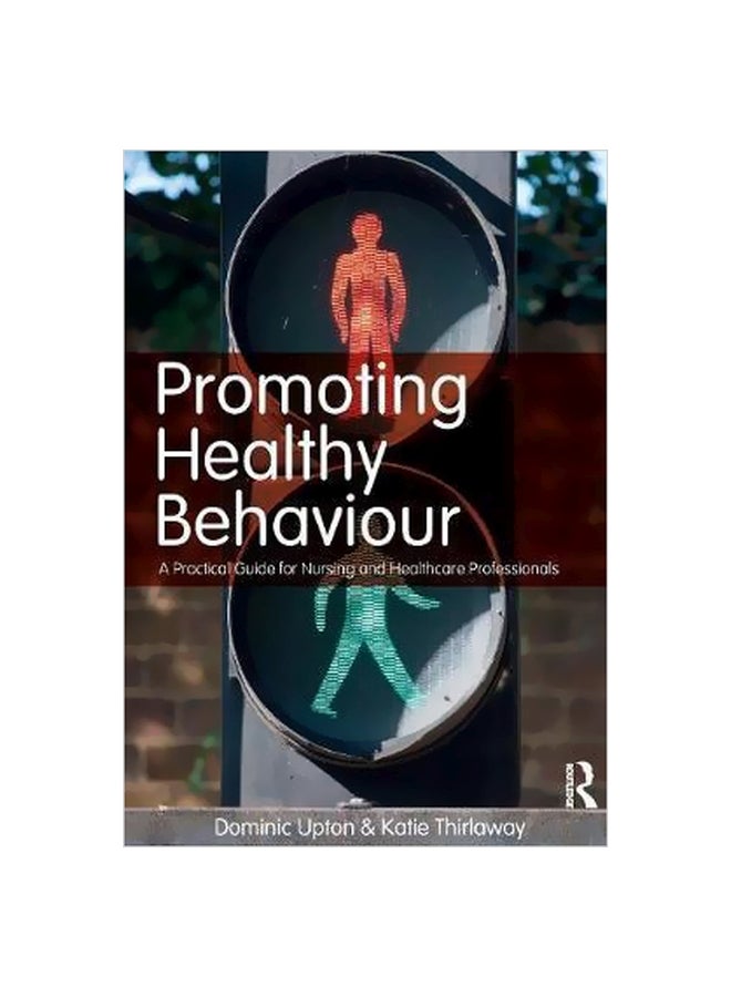 Promoting Healthy Behaviour paperback english - 28-Aug-12 