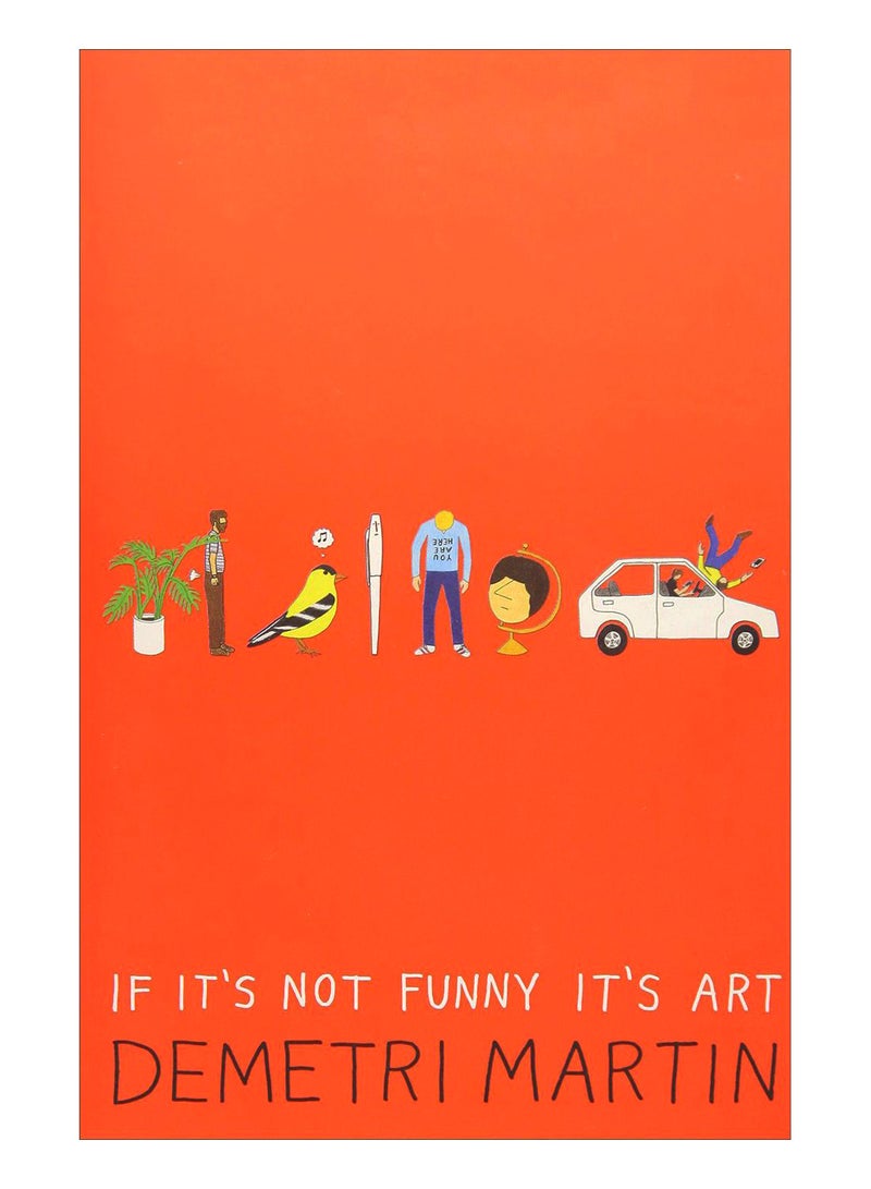 If It'S Not Funny It'S Art paperback english - 12-Sept-2017 