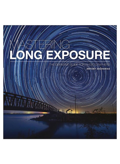 Mastering Long Exposure paperback english - 7-April-2018