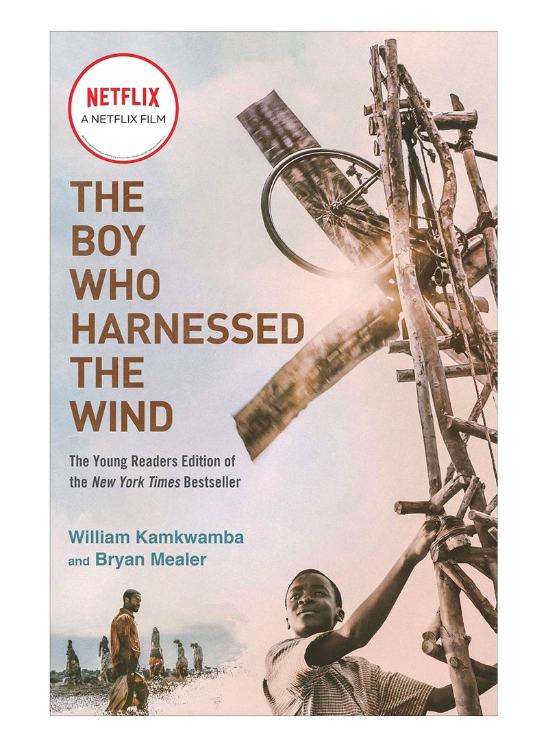 The Boy Who Harnessed The Wind (Movie Tie-In Edition) Paperback English by William Kamkwamba - 19-Mar-2019 