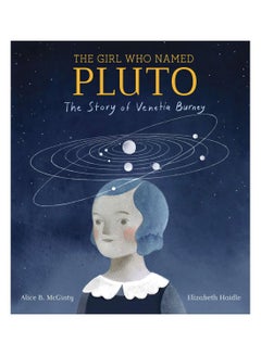 The Girl Who Named Pluto Hardcover Spanish by Alice B. McGinty - 14-May-2019