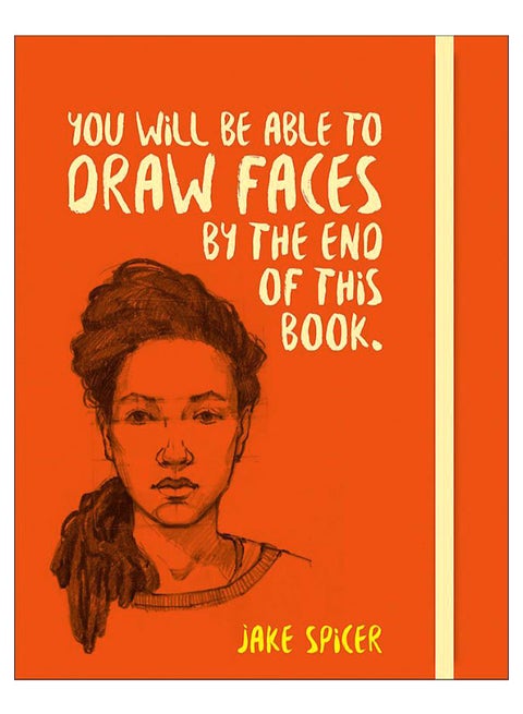 You Will Be Able To Draw Faces By The End Of This Book paperback english