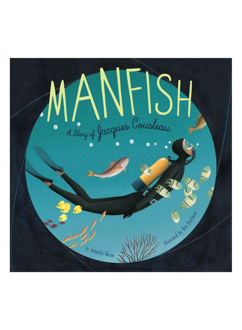 Manfish Paperback English by Jennifer Berne - 7-Jul-1905