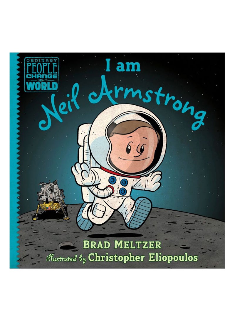 I Am Neil Armstrong Hardcover English by Brad Meltzer - 10-Jul-1905