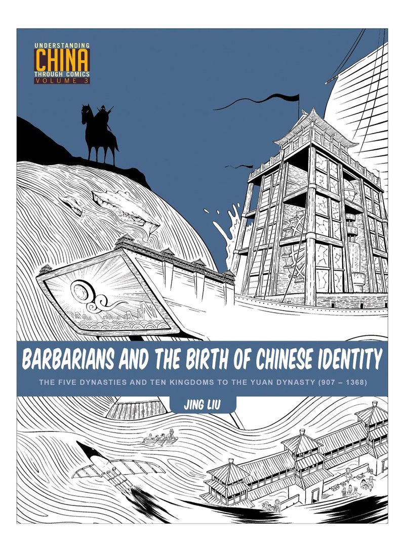 Barbarians And The Birth Of Chinese Identity Paperback English by Jing Liu
