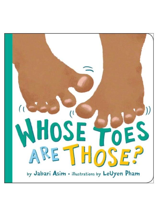 Whose Toes Are Those? board_book english - 11-Jul-1905 