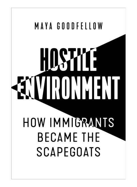 Hostile Environment Paperback English by Maya Goodfellow - 5-Nov-2019