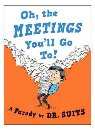 Oh, The Meetings You'Ll Go To! hardcover english - 18-Apr-2017 - v1560902314/N26862099A_1