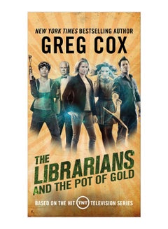 The Librarians And The Pot Of Gold Paperback English by Greg Cox - 1-April-2019