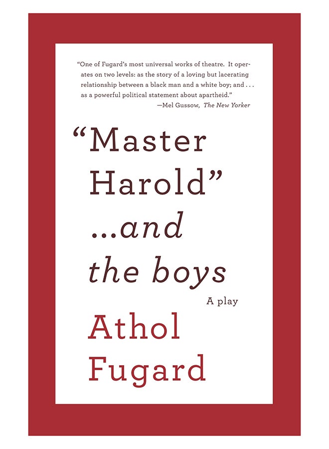 Master Harold And The Boys: A Play Paperback English by Athol Fugard - 13-Oct-09 