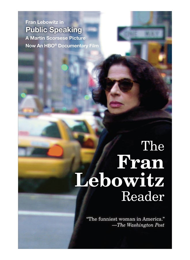 The Fran Lebowitz Reader paperback english - 1-Nov-97