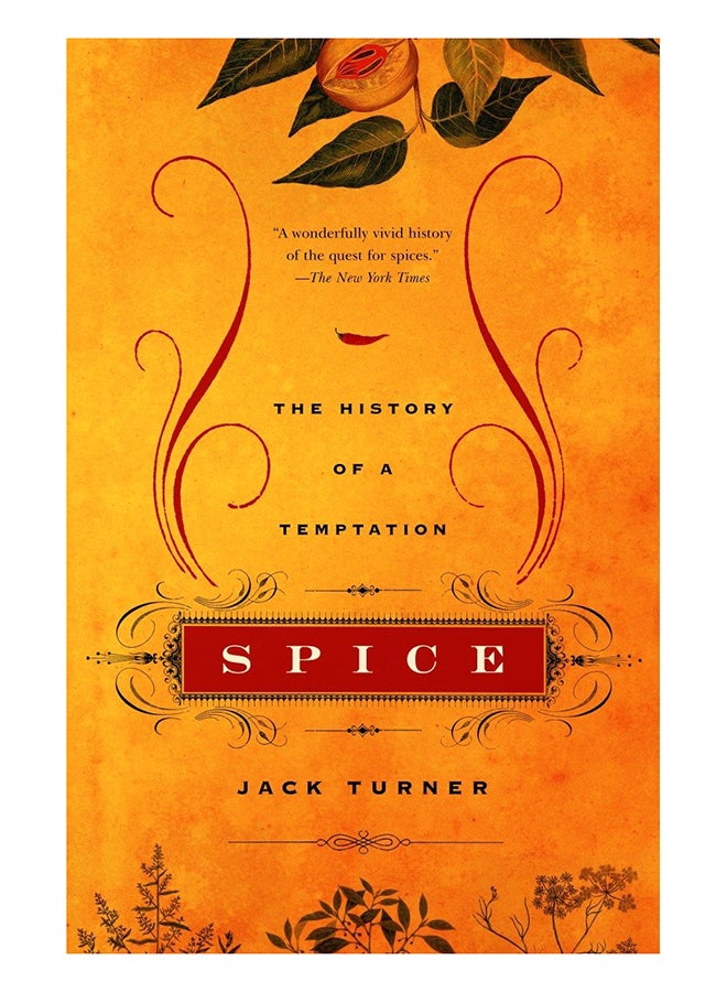 Spice: The History Of A Temptation paperback english - 9-Aug-05