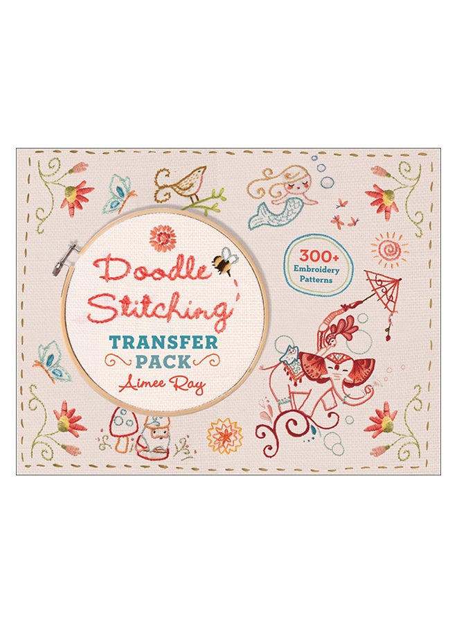 Doodle Stitching Transfer Pack Paperback English by Aimee Ray - 14-Apr-15