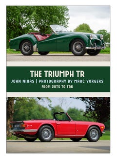 The Triumph Tr: From 20Ts To Tr6 paperback english - 1-Aug-19