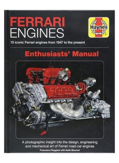 Ferrari Engines Enthusiasts' Manual: 15 Iconic Ferrari Engines From 1947 To The Present paperback english - 10-Oct-18 