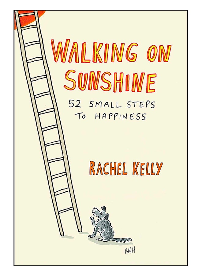 Walking On Sunshine: 52 Small Steps To Happiness paperback english - 4-Dec-18