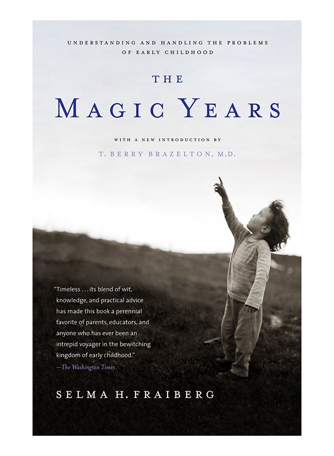 The Magic Years: Understanding And Handling The Problems Of Early Childhood paperback english - 6-Aug-97 