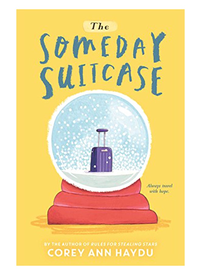 The Someday Suitcase Paperback English by Corey Ann Haydu - 8-Jan-19 